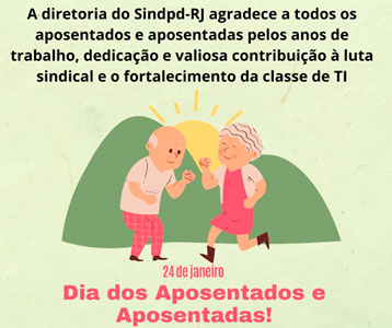 24 de janeiro, dia dos aposentados e aposentadas