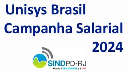 Campanha Salarial Unisys Brasil – Trabalhadores do RJ aprovam proposta da empresa