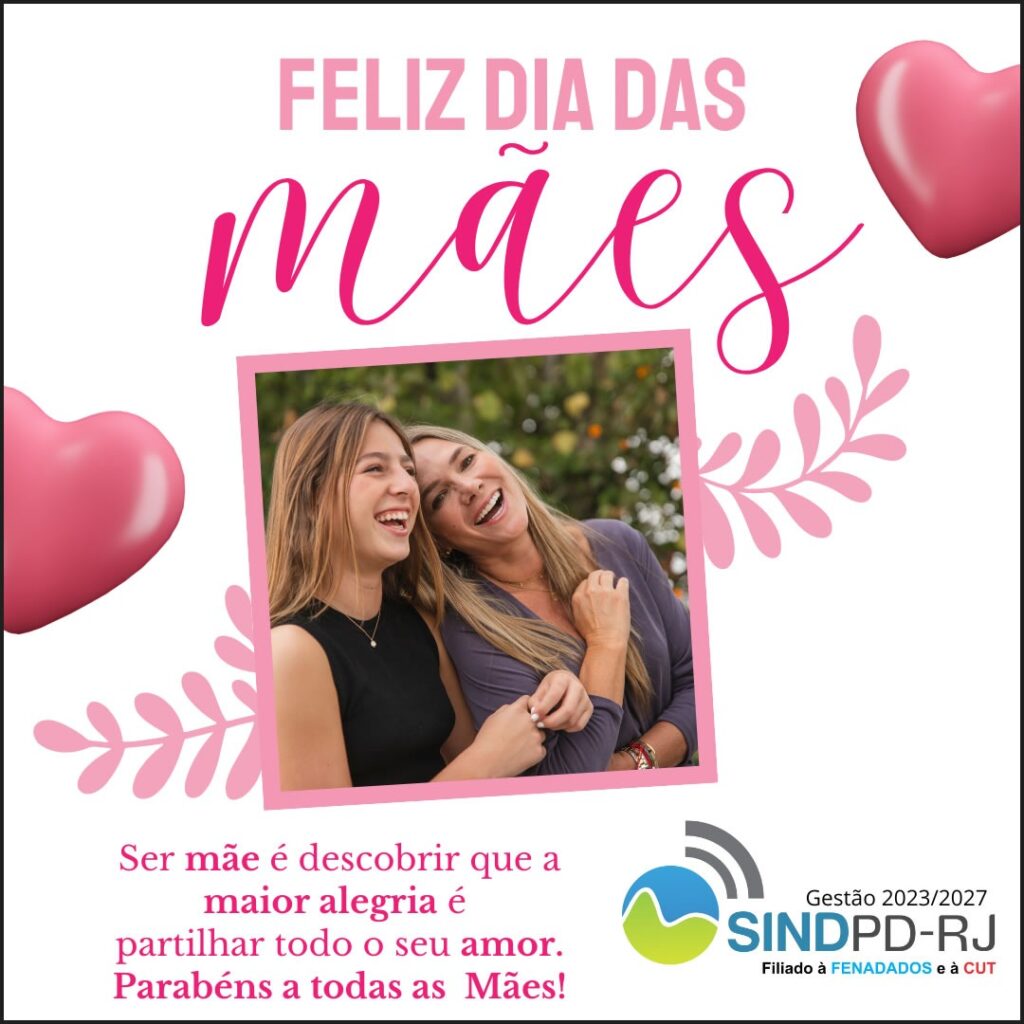 Feliz Dia das Mães!