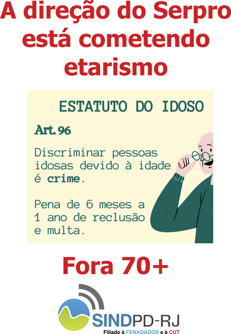 Etarismo não!