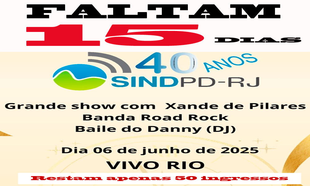 Restam apenas 50 ingressos para a festa de 40 anos do Sindpd-RJ