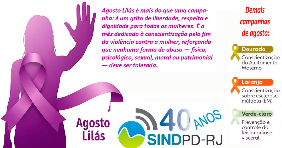 Agosto Lilás: O Amor Não Machuca, Protege